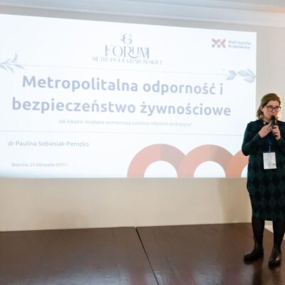 Instytut Grunt na 6. Forum Metropolii Krakowskiej: Bezpieczeństwo żywnościowe fundamentem odporności miast