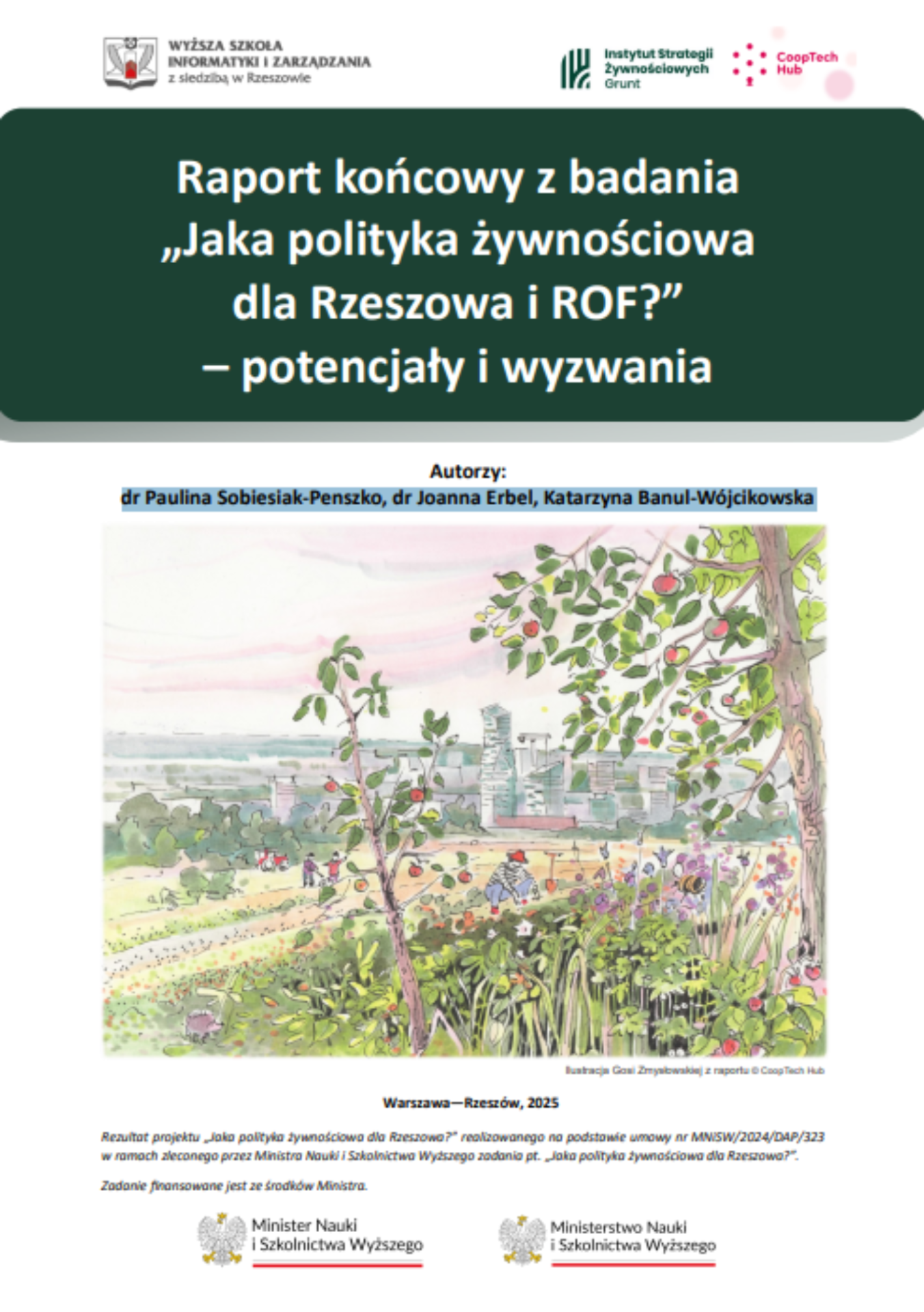 Raport końcowy z badania„Jaka polityka żywnościowadla Rzeszowa i ROF?”– potencjały i wyzwania